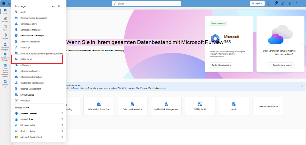 Auswählen der Microsoft Purview Datensicherheitsstatus-Management für KI Lösung im Microsoft Purview-Portal.