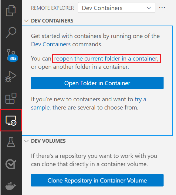 Dev Containers Remote Explorer ビューで [コンテナー内の現在のフォルダーを再度開く] リンクを選択する方法を示すスクリーンショット。