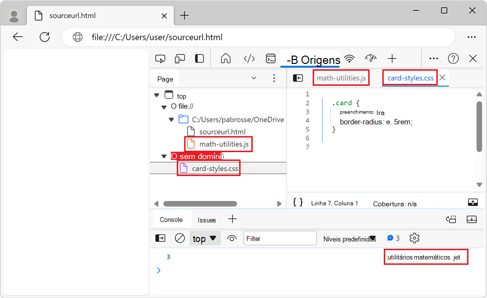 As ferramentas Origens e Consola, que mostram os nomes dos ficheiros virtuais